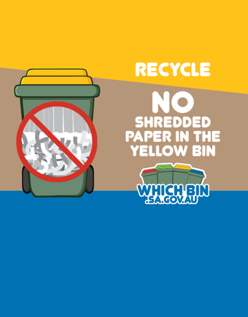 Shredded paper cannot be recycled in the recycle bin.